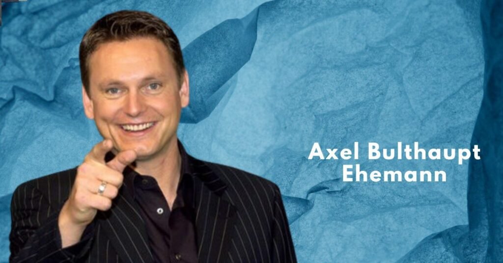 axel bulthaupt ehemann
